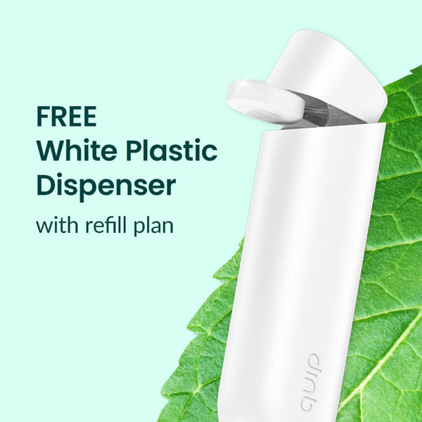 FREE white plastic dispenser with quip gum or mint refill plan.